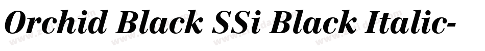 Orchid Black SSi Black Italic字体转换